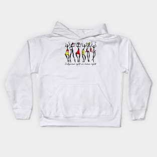 'Indigenous Rights Are Human Rights' Social Inclusion Shirt Kids Hoodie